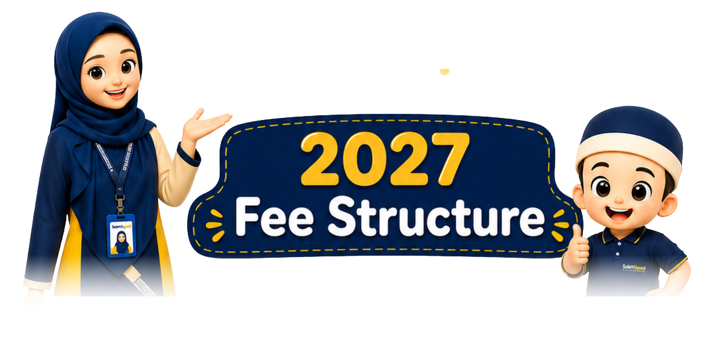 2027 Fee Structure — Soleh Squad Islamic Preschool